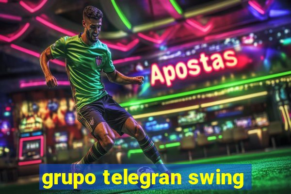 grupo telegran swing